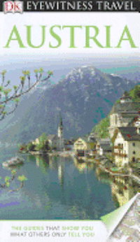 DK Eyewitness Travel Guide: Austria (h�ftad)