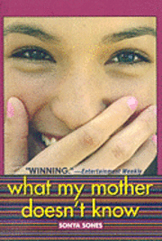 What My Mother Doesn't Know (inbunden)