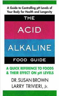 Acid Alkaline Food Guide (h�ftad)