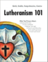 Lutheranism 101