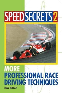 More Professional Race Driving Techniques: 2 (h�ftad)