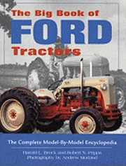 The Big Book of Ford Tractors (h�ftad)