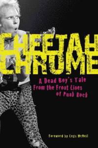 Cheetah Chrome (inbunden)