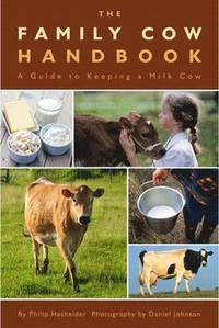 The Family Cow Handbook (inbunden)