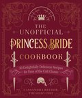 Unofficial Princess Bride Cookbook