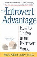 The Introvert Advantage (h�ftad)