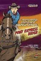 The Rough-Riding Adventure of Bronco Charlie, Pony Express Rider (h�ftad)