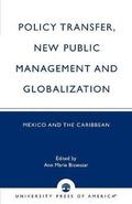Policy Transfer, New Public Management and Globalization