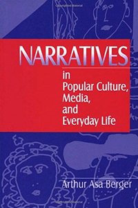 Narratives in Popular Culture, Media, and Everyday Life (h�ftad)