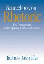 Sourcebook on Rhetoric (inbunden)