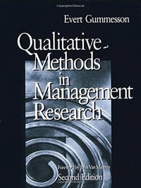 Qualitative Methods in Management Research (h�ftad)