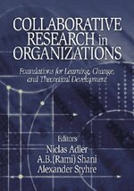 Collaborative Research in Organizations (h�ftad)
