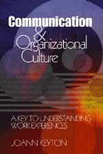 Communication and Organizational Culture (inbunden)