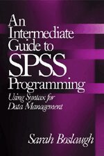 An Intermediate Guide to SPSS Programming (h�ftad)
