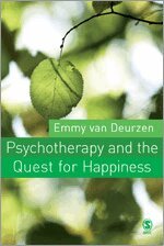 Psychotherapy and the Quest for Happiness (kartonnage)