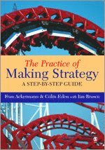 The Practice of Making Strategy (h�ftad)