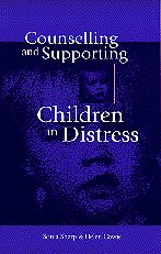 Counselling and Supporting Children in Distress (h�ftad)