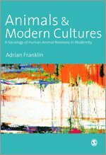 Animals and Modern Cultures (h�ftad)