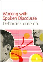 Working with Spoken Discourse (h�ftad)