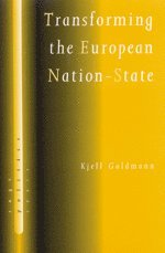 Transforming the European Nation-State (inbunden)