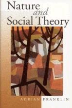 Nature and Social Theory (h�ftad)