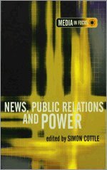 News, Public Relations and Power (h�ftad)