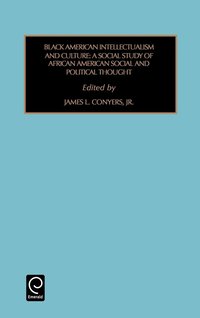 Black American Intellectualism and Culture (h�ftad)