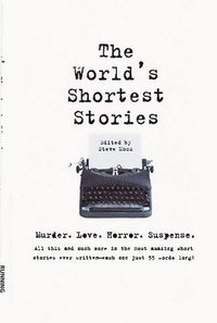 World's Shortest Stories (h�ftad)