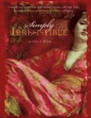 Simply Irresistible (h�ftad)