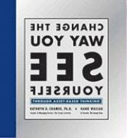 Change the Way You See Yourself (inbunden)