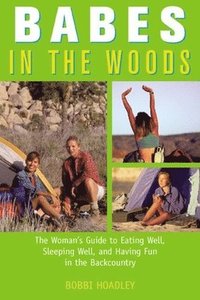 Lipsmackin' Vegetarian Backpackin': Lightweight Trail-Tested Vegetarian Recipes for Backcountry Trips (h�ftad)