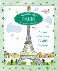 Wandering Paris (h�ftad)