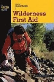 Basic Illustrated Wilderness First Aid