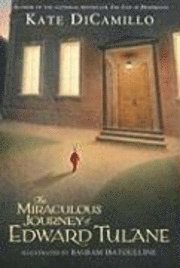 The Miraculous Journey of Edward Tulane (h�ftad)