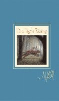 The Tiger Rising (inbunden)