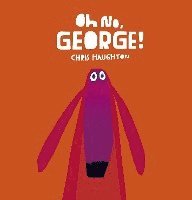 Oh No, George! (inbunden)