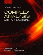 A First Course in Complex Analysis with Applications (h�ftad)