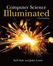 Computer Science Illuminated 4th Edition (h�ftad)