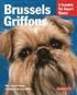 Brussels Griffons - Everything About Purchase, Care, Nutrition, Behavior, And Training
