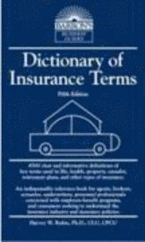 Dictionary Of Insurance Terms (h�ftad)