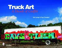 Truck Art (inbunden)