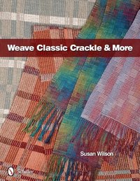 Weave Classic Crackle &; More (h�ftad)