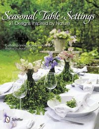 Seasonal Table Settings (inbunden)