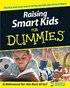 Raising Smart Kids for Dummies