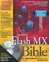Flash MX Bible