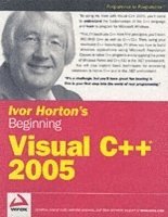 Ivor Horton's Beginning Visual C++ 2005 (h�ftad)