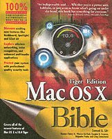 Mac Os X Bible, Tiger Edition