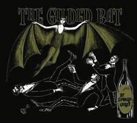 The Gilded Bat (inbunden)