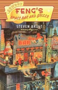Cowboy Feng's Space Bar and Grille (h�ftad)