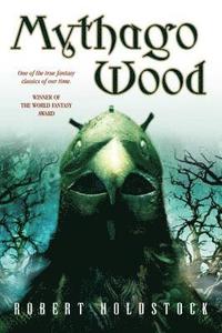 Mythago Wood (h�ftad)
